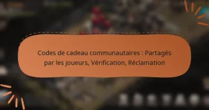 featured-image-codes-de-cadeau-communautaires-partages-par-les-joueurs-verification-reclamation